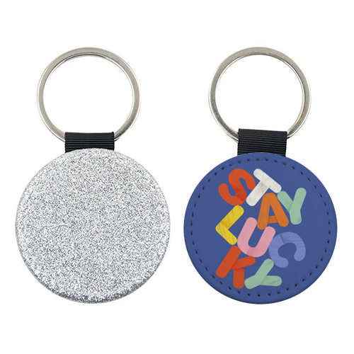 Stay Lucky: A Colorful Reminder of Positivity - keyring by Ania Wieclaw