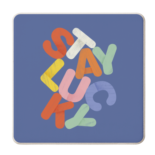 Stay Lucky: A Colorful Reminder of Positivity - personalised beer coaster by Ania Wieclaw