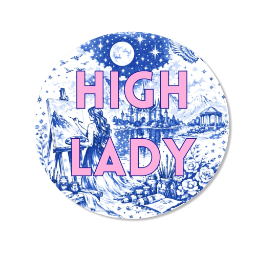 High Lady - Magnet by Lilly Rose