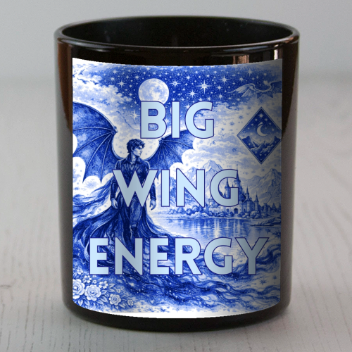Big Wing Energy - scented candle by Lilly Rose