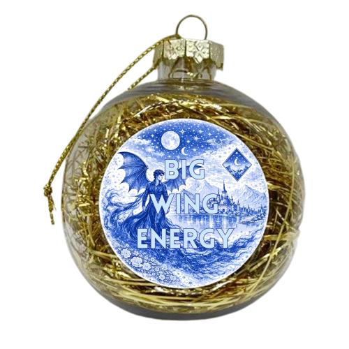 Big Wing Energy - xmas bauble by Lilly Rose
