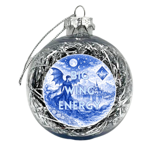 Big Wing Energy - xmas bauble by Lilly Rose