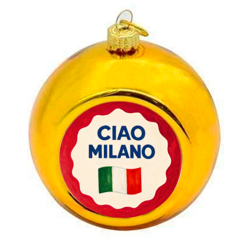 Ciao Milano - colourful christmas bauble by Ms Doodle