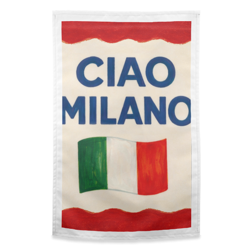 Ciao Milano - funny tea towel by Ms Doodle