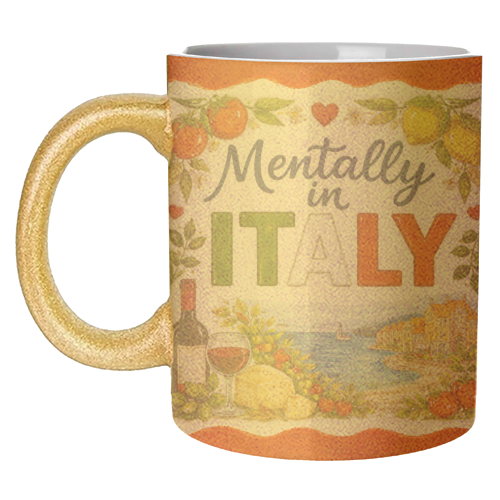 Mentally in Italy - unique mug by Ms Doodle