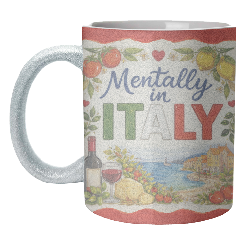 Mentally in Italy - unique mug by Ms Doodle