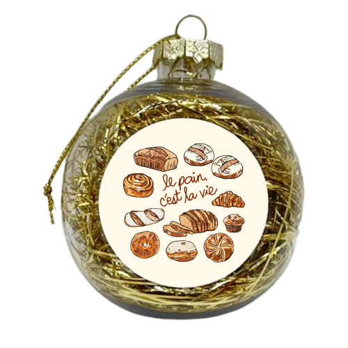 Le Pain C'est La Vie – Bread is Life French Bakery Illustration - xmas bauble by EZbie