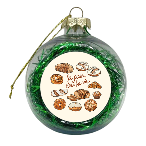 Le Pain C'est La Vie – Bread is Life French Bakery Illustration - xmas bauble by EZbie