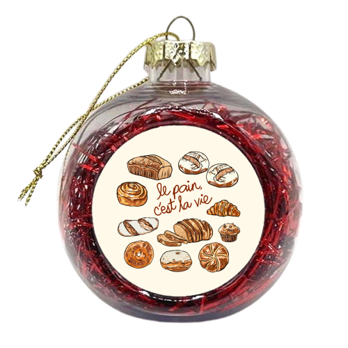 Le Pain C'est La Vie – Bread is Life French Bakery Illustration - xmas bauble by EZbie