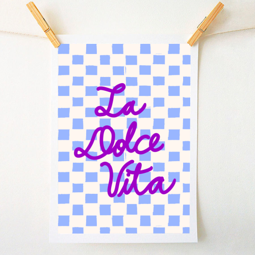 La Dolce Vita Sweet Life Italian Quote Blue Checkered Minimalist - A1 - A4 art print by EZbie