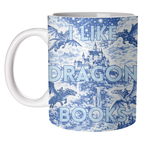 I LIKE DRAGON BOOKS - unique mug by Lilly Rose