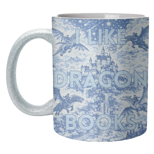 I LIKE DRAGON BOOKS - unique mug by Lilly Rose