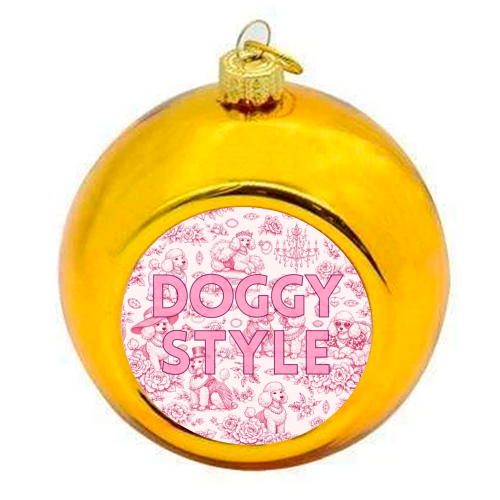DOGGY STYLE - colourful christmas bauble by Lilly Rose