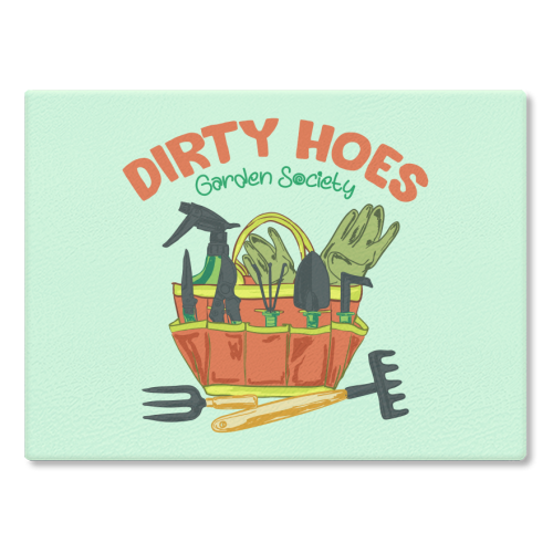 Dirty Hoes Garden Society Quirky Gardening Illustration - glass chopping board by AbstraBotanica by Ezbie