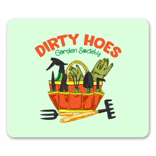 Dirty Hoes Garden Society Quirky Gardening Illustration - mouse mat by AbstraBotanica by Ezbie