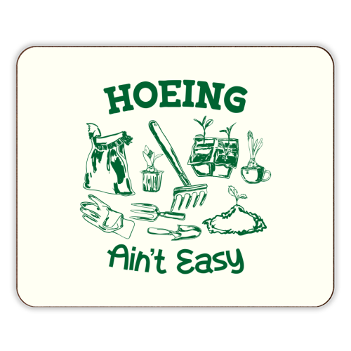 Hoeing Ain't Easy – Funny Garden Humor - designer placemat by AbstraBotanica by Ezbie