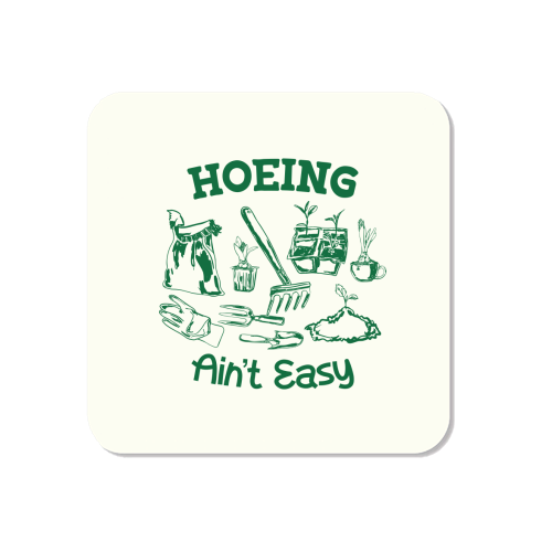Hoeing Ain't Easy – Funny Garden Humor - Magnet by AbstraBotanica by Ezbie
