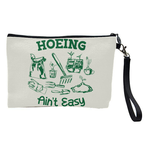 Hoeing Ain't Easy – Funny Garden Humor - pretty makeup bag by AbstraBotanica by Ezbie