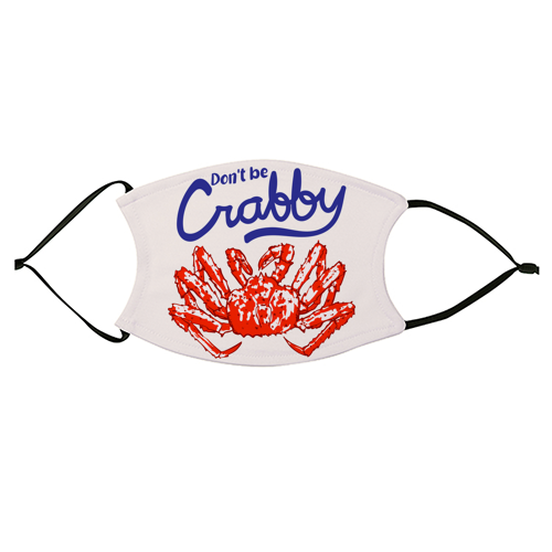 Don't Be Crabby Retro Crab Funny Coastal Illustration - face cover mask by EZbie