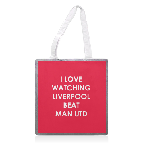 I love watching Liverpool beat Man Utd - printed canvas tote bag by The Boy and the Bear