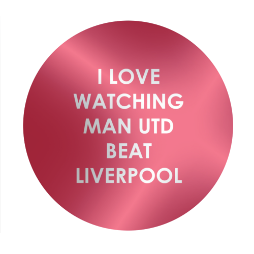 I love watching Man Utd beat Liverpool - Circle Sticker by The Boy and the Bear