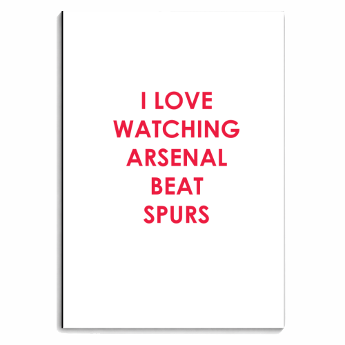 I love watching Arsenal beat Spurs - personalised A4, A5, A6 notebook by The Boy and the Bear