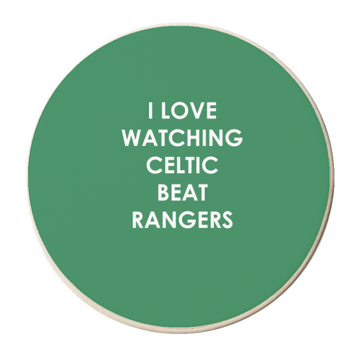 I love watching Celtic beat Rangers - personalised beer coaster by The Boy and the Bear