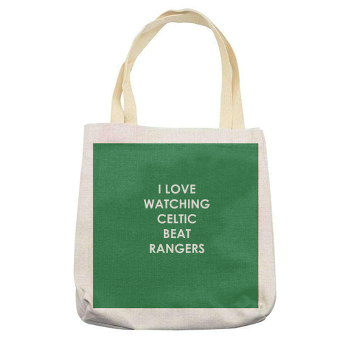 I love watching Celtic beat Rangers - printed canvas tote bag by The Boy and the Bear