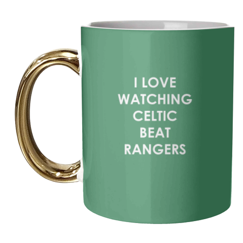 I love watching Celtic beat Rangers - unique mug by The Boy and the Bear