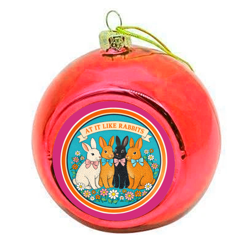 At It Like Rabbits - colourful christmas bauble by Ms Doodle