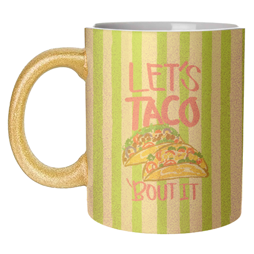 Let's Taco ‘Bout It Vintage Lime Green Stripes Illustration - unique mug by EZbie