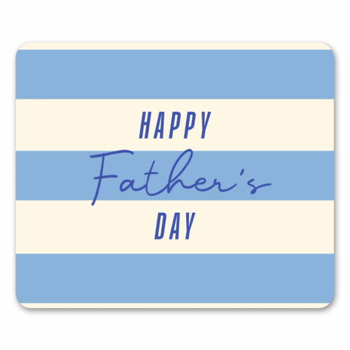 Father's Day Stripe print - mouse mat by The Girl Next Draw