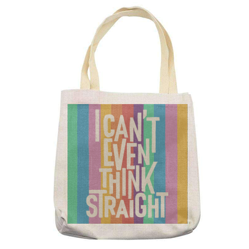 I Can't Even Think Straight - printed canvas tote bag by Ania Wieclaw