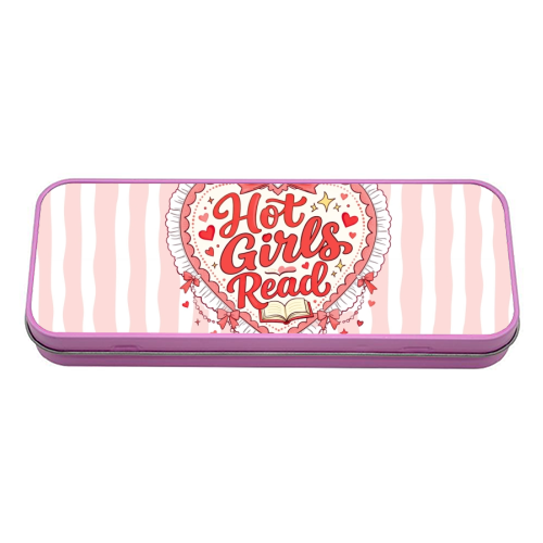 Hot Girls Read - tin pencil case by Lilly Rose