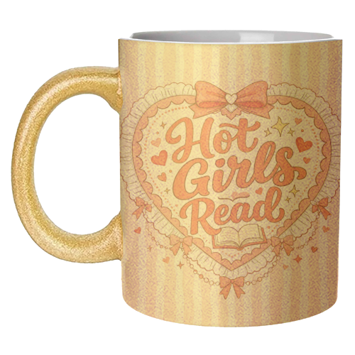 Hot Girls Read - unique mug by Lilly Rose