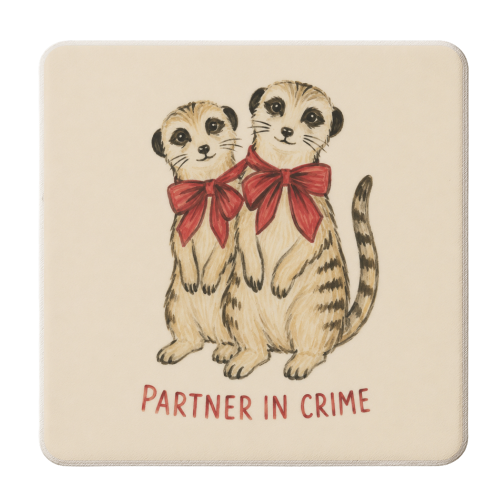 Meerkats - Partners in Crime - personalised beer coaster by Ms Doodle