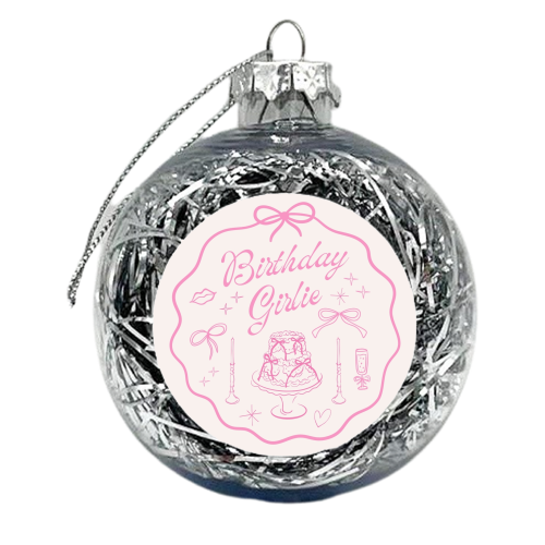 BIRTHDAY GIRLIE - xmas bauble by Lilly Rose