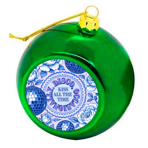 Kiss All The Time - colourful christmas bauble by Lilly Rose