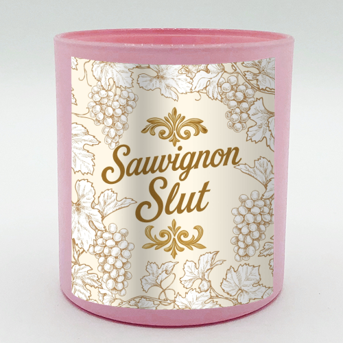 Sauvignon Slut - scented candle by Lilly Rose