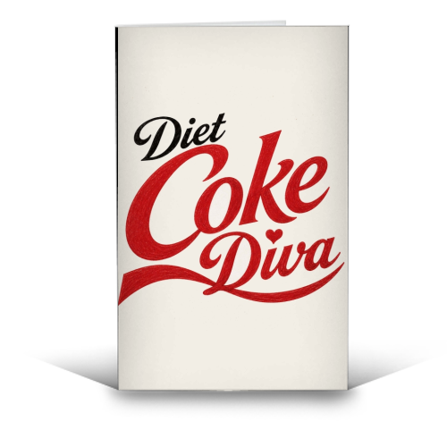 Diet Coke Diva - funny greeting card by Ms Doodle