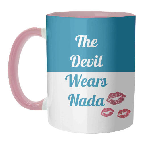 The Devil Wears Nada - unique mug by Nida Designs