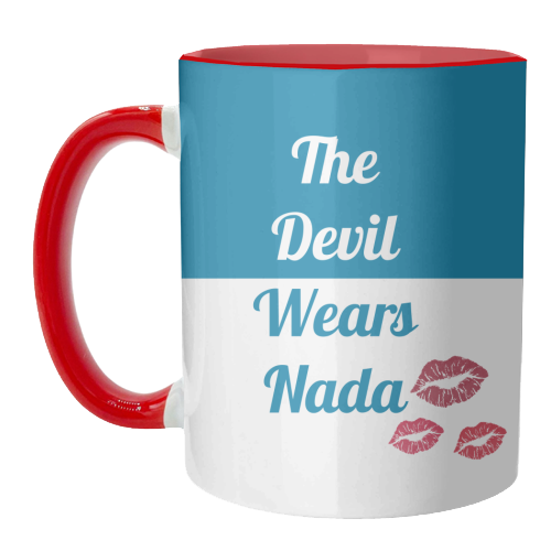 The Devil Wears Nada - unique mug by Nida Designs
