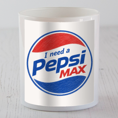 I need a Pepsi Max - scented candle by Ms Doodle