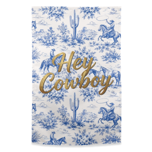 Hey Cowboy - funny tea towel by Lilly Rose
