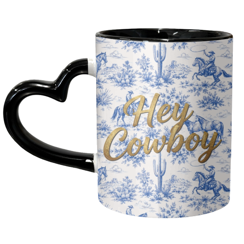 Hey Cowboy - unique mug by Lilly Rose