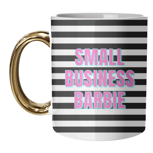 Small Business Barbie - unique mug by Nida Designs