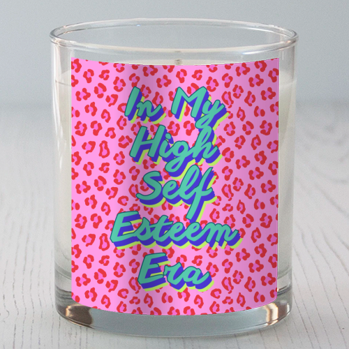 In My High Self Esteem Era – Pink Red Leopard Print with Positive Reminder - scented candle by Nida Designs