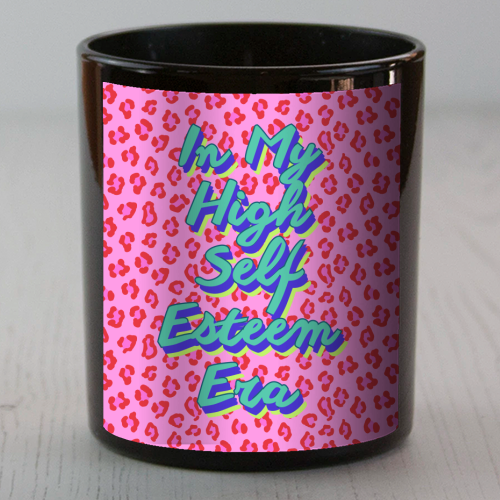 In My High Self Esteem Era – Pink Red Leopard Print with Positive Reminder - scented candle by Nida Designs