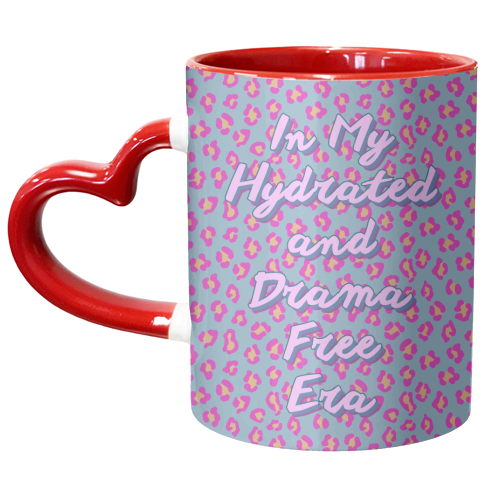 In My Hydrated and Drama Free Era – Cool Retro Leopard Print with Sassy Quote - unique mug by Nida Designs