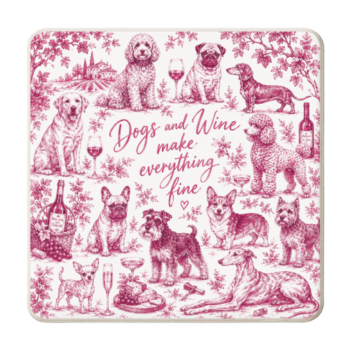 Dogs and Wine make everything fine! - personalised beer coaster by Lilly Rose